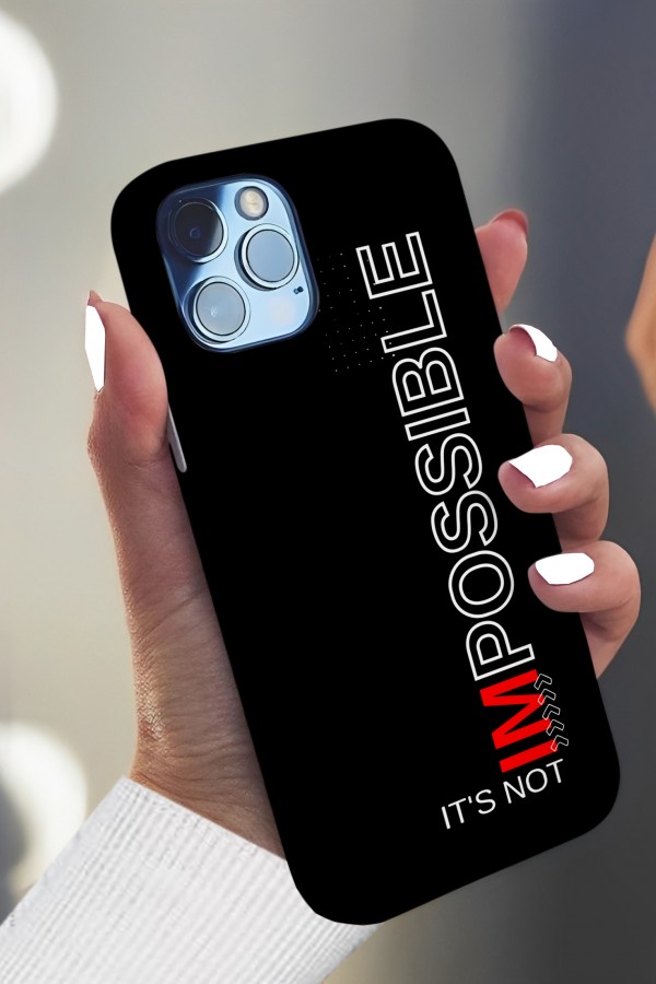 IT's Not Impossible Tasarımlı Baskılı  Kılıf IT's Not Impossible Tasarımlı Baskılı  Kılıf