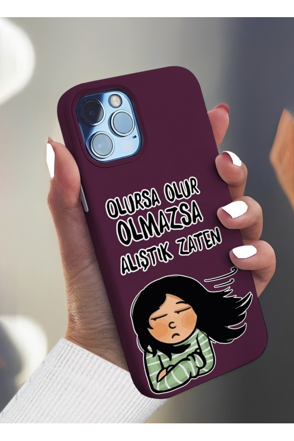 Olursa Olur  Tasarımlı Baskılı  Kılıf