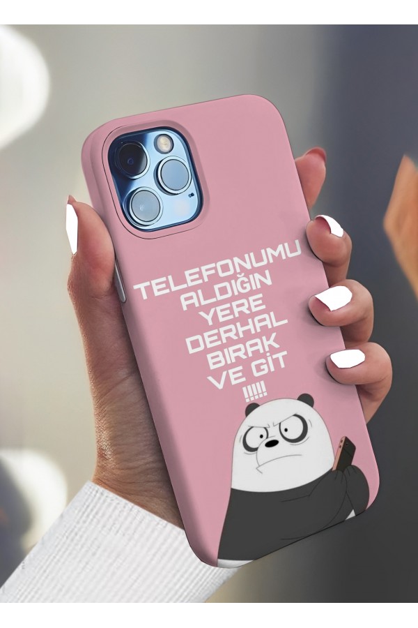 Telefonu Aldığın Yere Bırak Ve Git Tasarımlı Baskılı  Kılıf